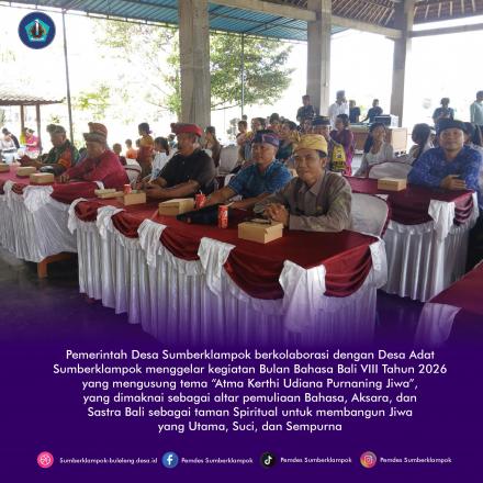 Pemdes Sumberklampok Berkolaborasi dengan Desa Adat Gelar Bulan Bahasa Bali VIII Tahun 2026